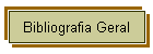 Bibliografia Geral