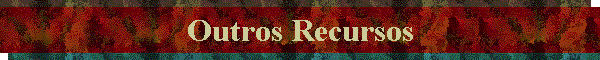 Outros Recursos