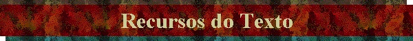 Recursos do Texto